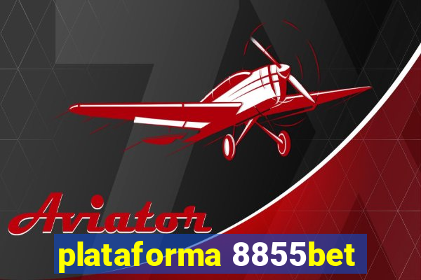 plataforma 8855bet